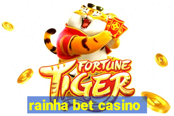 rainha bet casino